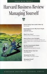 Harvard Business Review On Managing Yourself