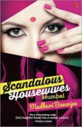 Scandalous Housewives: Mumbai