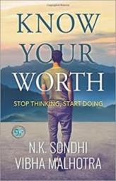 Know Your Worth: Stop Thinking, Start Doing