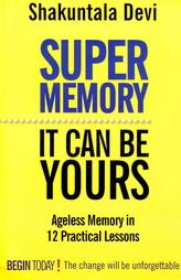 Super Memory - It Can Be Yours