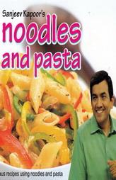 Noodles and Pasta