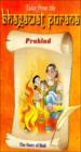 Prahlad The Story Of Holi - Tales From The Bhagawat Purana