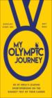 My Olympic Journey: 50 of India's Leading Sportspersons on the Biggest Test of Their Career