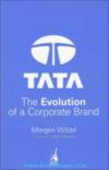 Tata : The Evolution Of A Corporate Brand