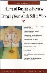 Harvard Business Review On Bringing Your Whole Self To Work