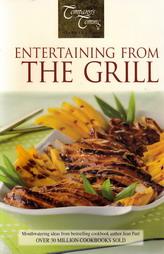 Entertaining From The Grill
