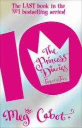 The Princess Diaries: Ten out of Ten (10)
