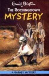 The Rockingdown Mystery: The Barney Mysteries Book 1