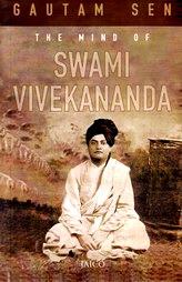 The Mind of Swami Vivekananda