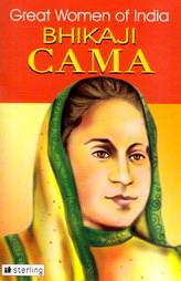 Great Women Of India : Bhikaji Cama