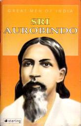Great Men Of India : Sri Aurobindo