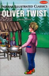 Oliver Twist - Indiana Illustrated Classics