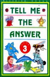 Tell Me The Answer - Book 3