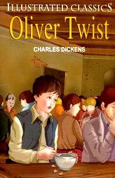 Illustrated Classics - Oliver Twist