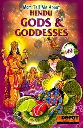 Mom Tell Me About Hindu Gods & Goddesses