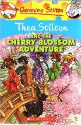 Thea Stilton And The Cherry Blossom Adventure