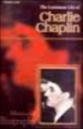The Luminous Life Of Charlie Chaplin