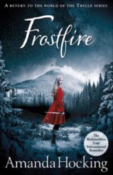 Frostfire : A Return to the World of the Trylle Series