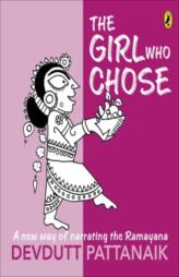 The Girl Who Chose: A New Way of Narrating the Ramayana