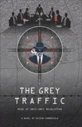 The Grey Traffic