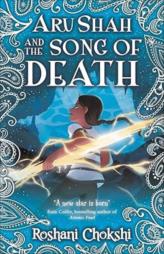 ARU SHAH #2: THE SONG OF DEATH