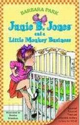 Junie B. Jones And A Little Monkey Business