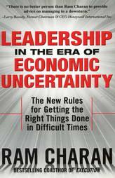 Leadership in the Era of Economic Uncertainity
