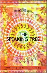 The Speaking Tree Celebrating the Festivals of India