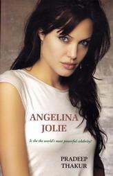 Angelina Jolie - The Word’s Most Powerful Celebrity?