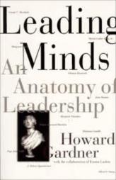 Leading Minds - An Anatomy of Leadership