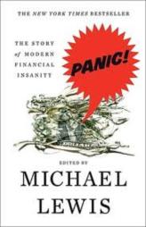 Panic - The Story Of Modern Financial Insanity