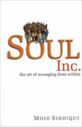 Soul Inc - The Art Of Managing From Within