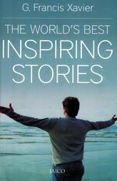 The Worlds Best Inspiring Stories