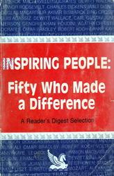 Inspiring People : Fifty Who Made A Difference