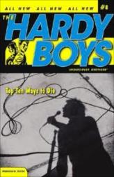 The Hardy Boys  - Top Ten Ways To Die