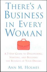 There'S A Business In Every Woman