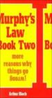 Murphy's Law Book - More Reasons Why Things Go Wrong!