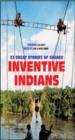 Inventive Indians - 23 Great Stories Of Change