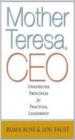 Mother Teresa , CEO