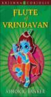 The Krishna Coriolis Series - Flute Of Vrindavan (Book - 3)