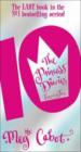The Princess Diaries: Ten out of Ten (10)