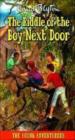 The Riddle Of The Boy Next Door