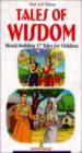 Tales Of Wisdom - Moral-building 57 Tales for Children