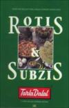 Rotis & Subzis