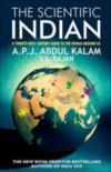 The Scientific Indian - A Twenty-first Century Guide to the World around Us