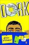 Dork - The Incredible Adventures Of Robin Einstein Varghese