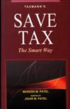 SAVE TAX – The Smart Way