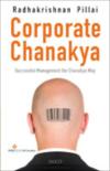 Corporate Chanakya Successful Management The Chanakya Way