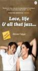 Love, Life And All That Jazz
