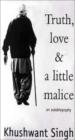 Truth, Love & A Little Malice An Autobiography